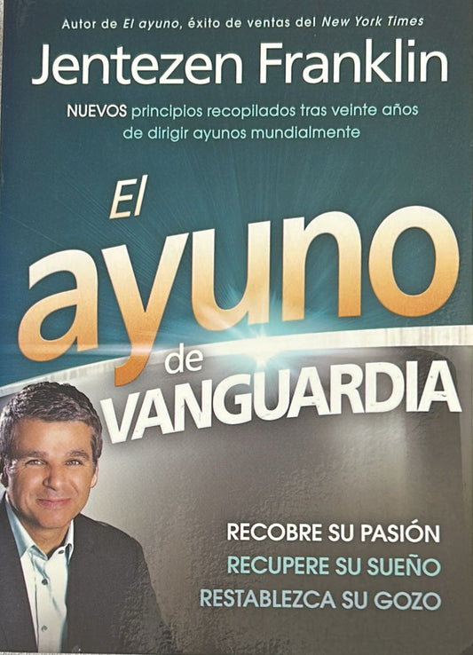 EL AYUNO DE VANGUARDIA