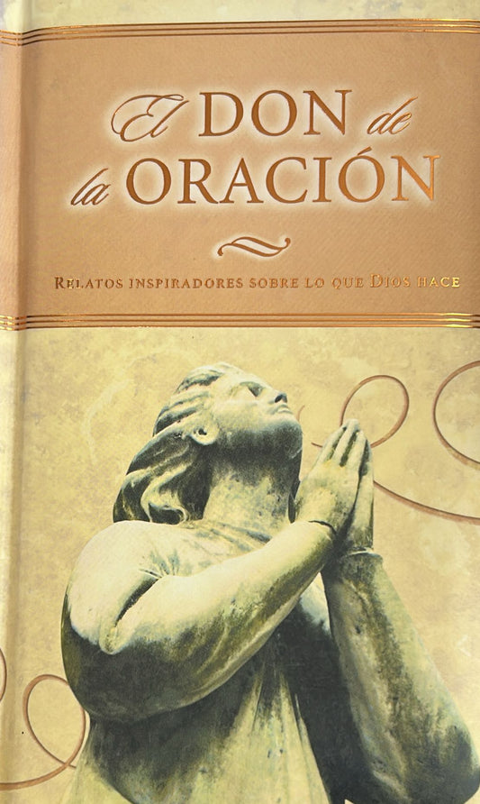 EL DON DEL LA ORACION
