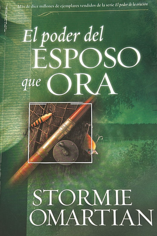 EL PODER DEL ESPOSO QUE ORA