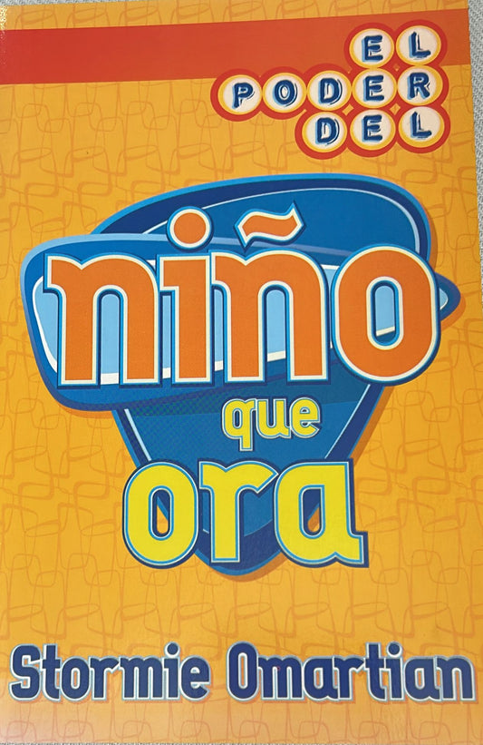 EL PODER DEL NIÑO QUE ORA