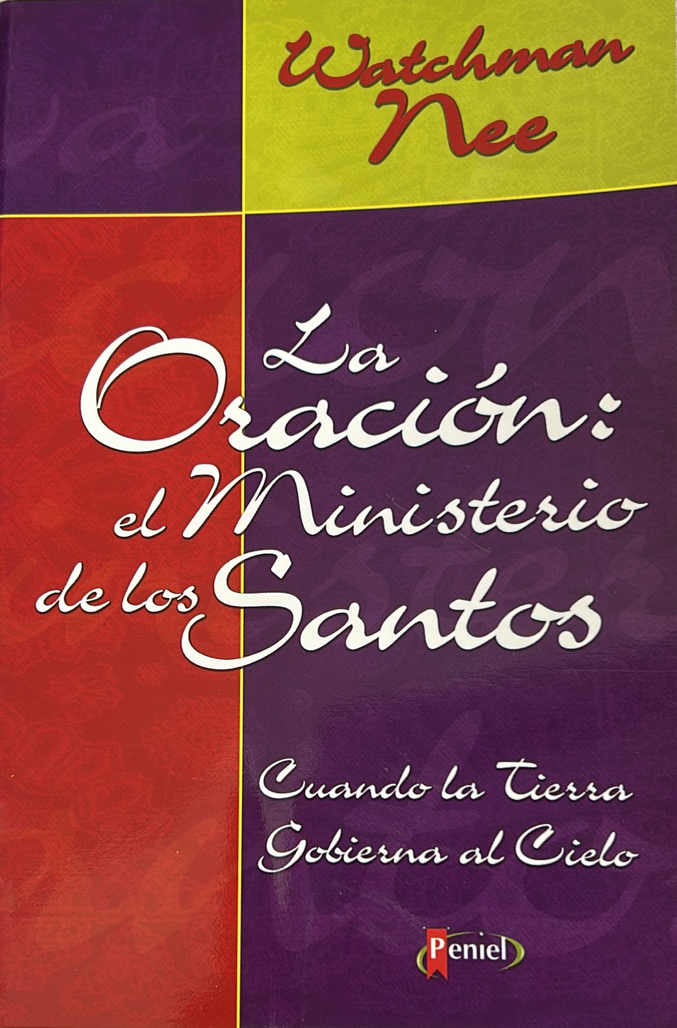 LA ORACION, EL MIISTERIO DE LOS SANTOS