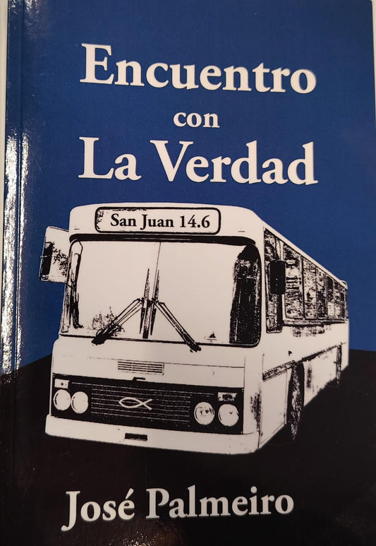 ENCUENTRO CON LA VERDAD