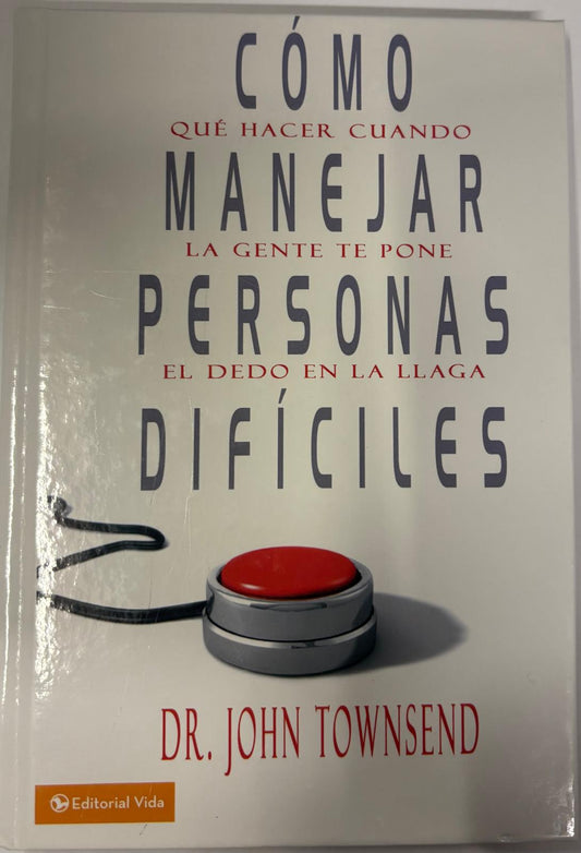 COMO MANEJAR PERSONAS DIFICILES