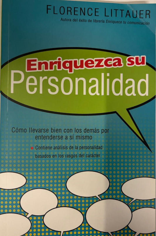 ENRIQUEZCA SU PERSONALIDAD - COMO LLEVARSE BIEN CON LOS DEMAS POR ENTENDERSE A SI MISMO