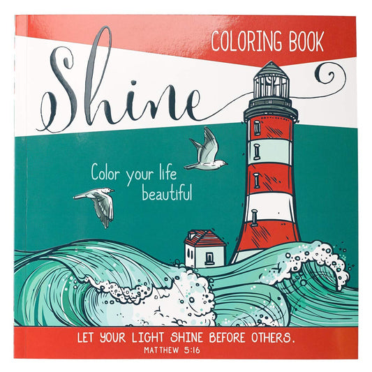 COLORING BOOK SHINE COOR YOUR LIFE BEAUTIFUL