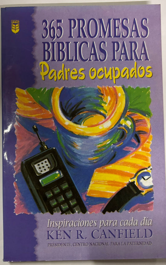 365 PROMESAS BÍBLICAS PARA PADRES OCUPADOS