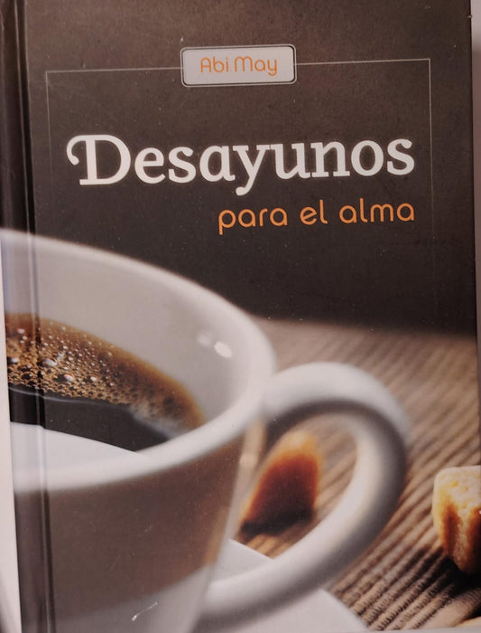 DESAYUNOS PARA EL ALMA