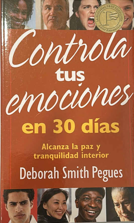 CONTROLA TUS EMOCIONES EN 30 DIAS