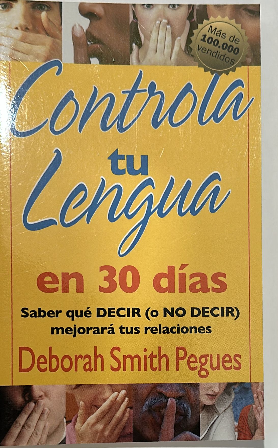 CONTROLA TU LENGUA EN 30 DIAS