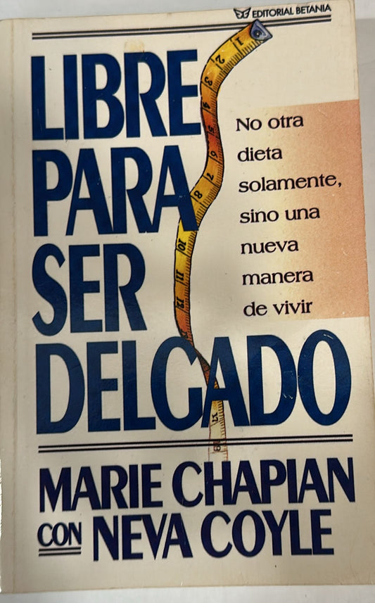 LIBRE PARA SER DELGADO