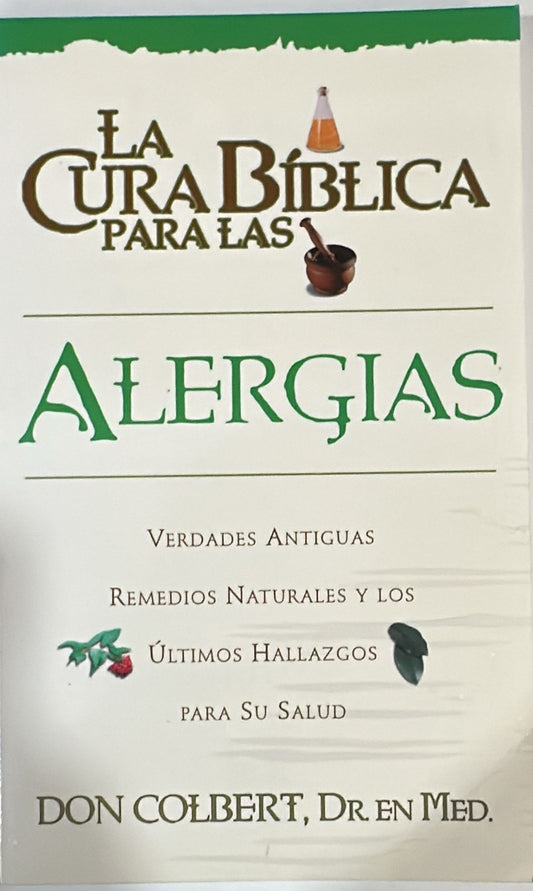 LA CURA BIBLICA PARA LAS ALERGIAS