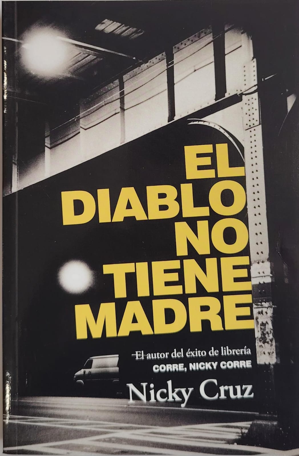 EL DIABLO NO TIENE MADRE