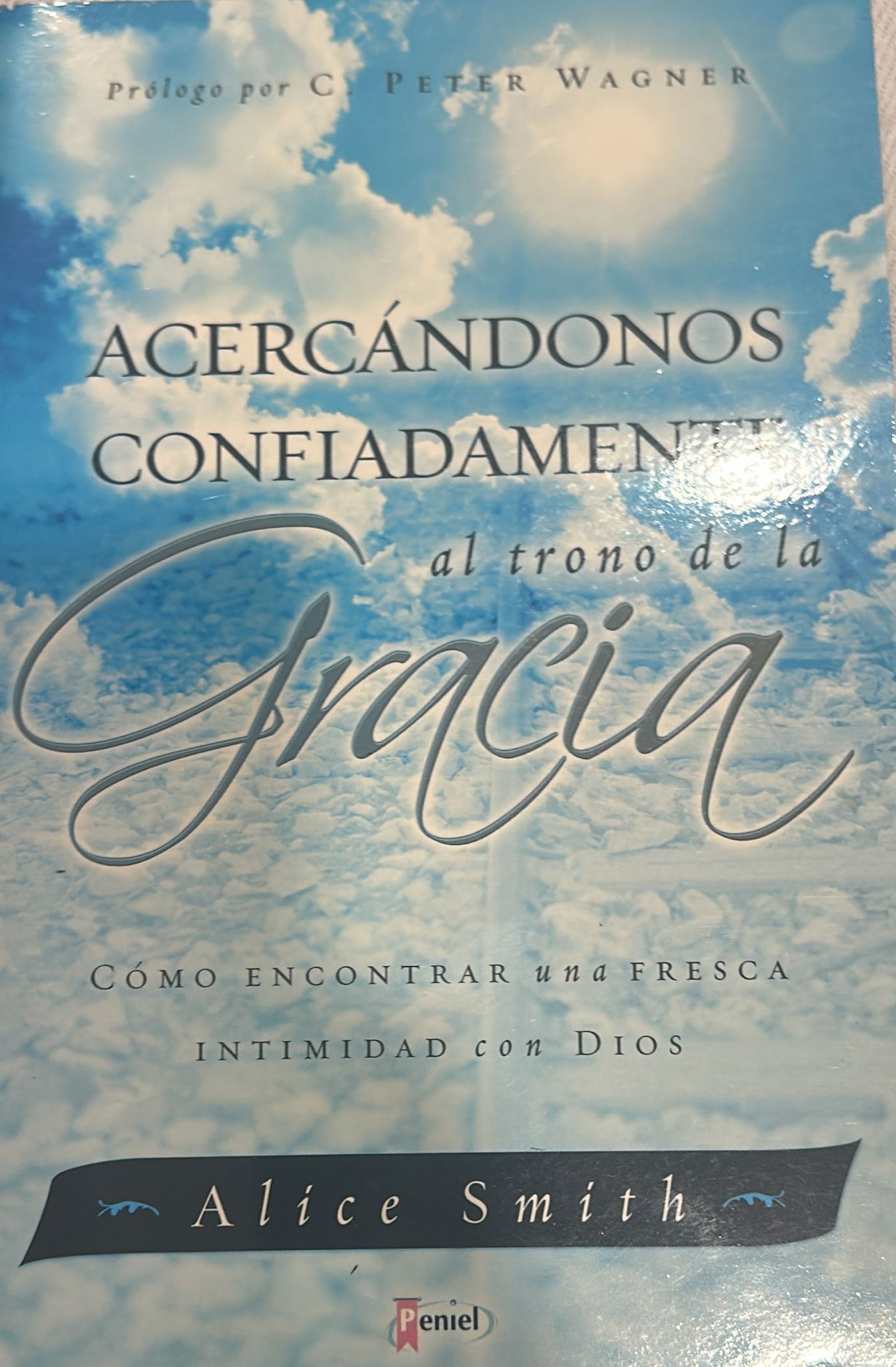 ACERCANDONOS CONFIADAMENTE AL TRONO DE LA GRACIA