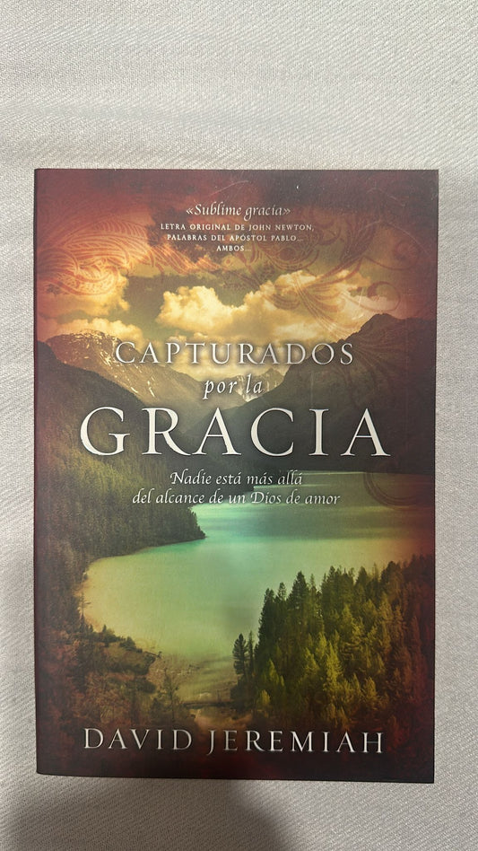 CAPTURADOS POR LA GRACIA