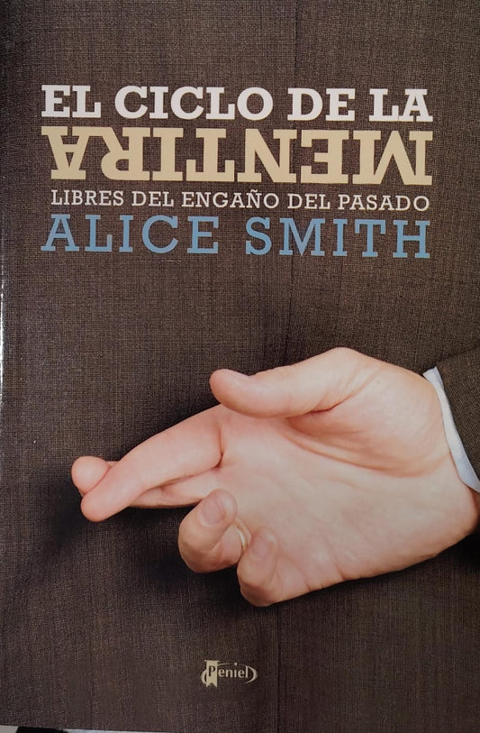 EL CICLO DE LA MENTIRA