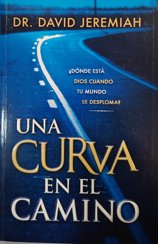UNA CURVA EN EL CAMINO