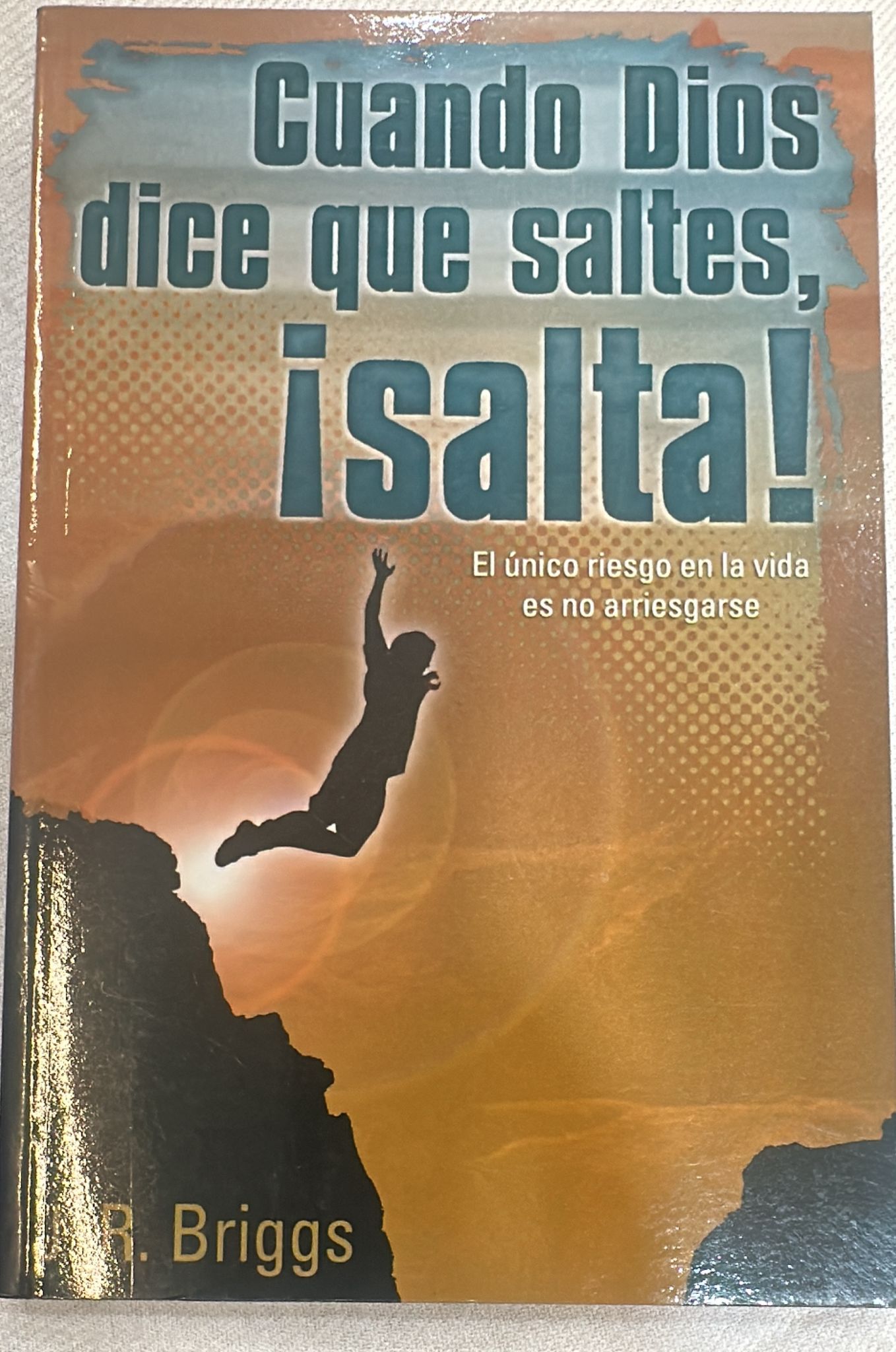 CUANDO DIOS DICE QUE SALTES !SALTA!