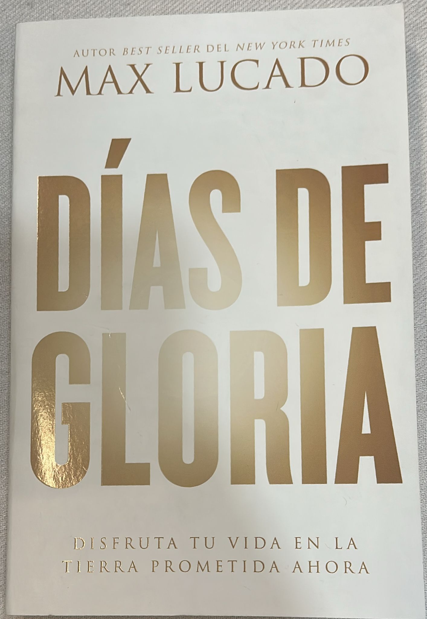 DIAS DE GLORIA