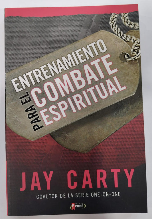 ENTRENAMIENTO PARA EL COMBATE ESPIRITUAL