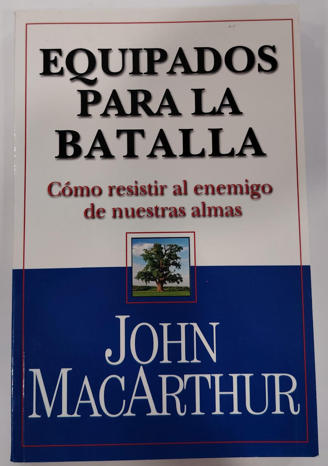 EQUIPADOS PARA LA BATALLA