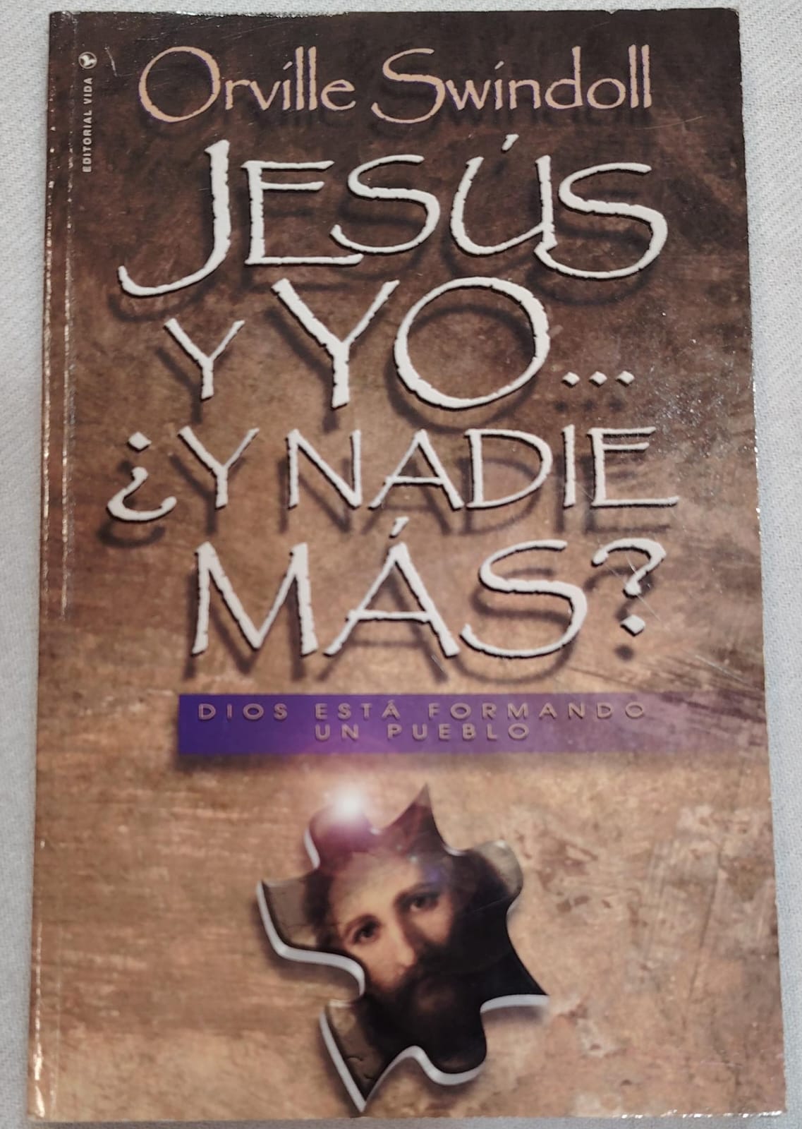 JESÚS Y YO.. Y NADIE MAS