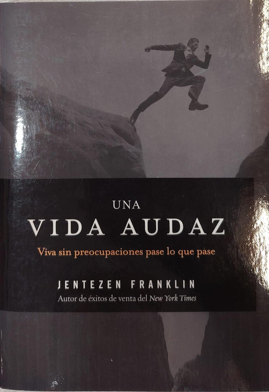 UNA VIDA AUDAZ