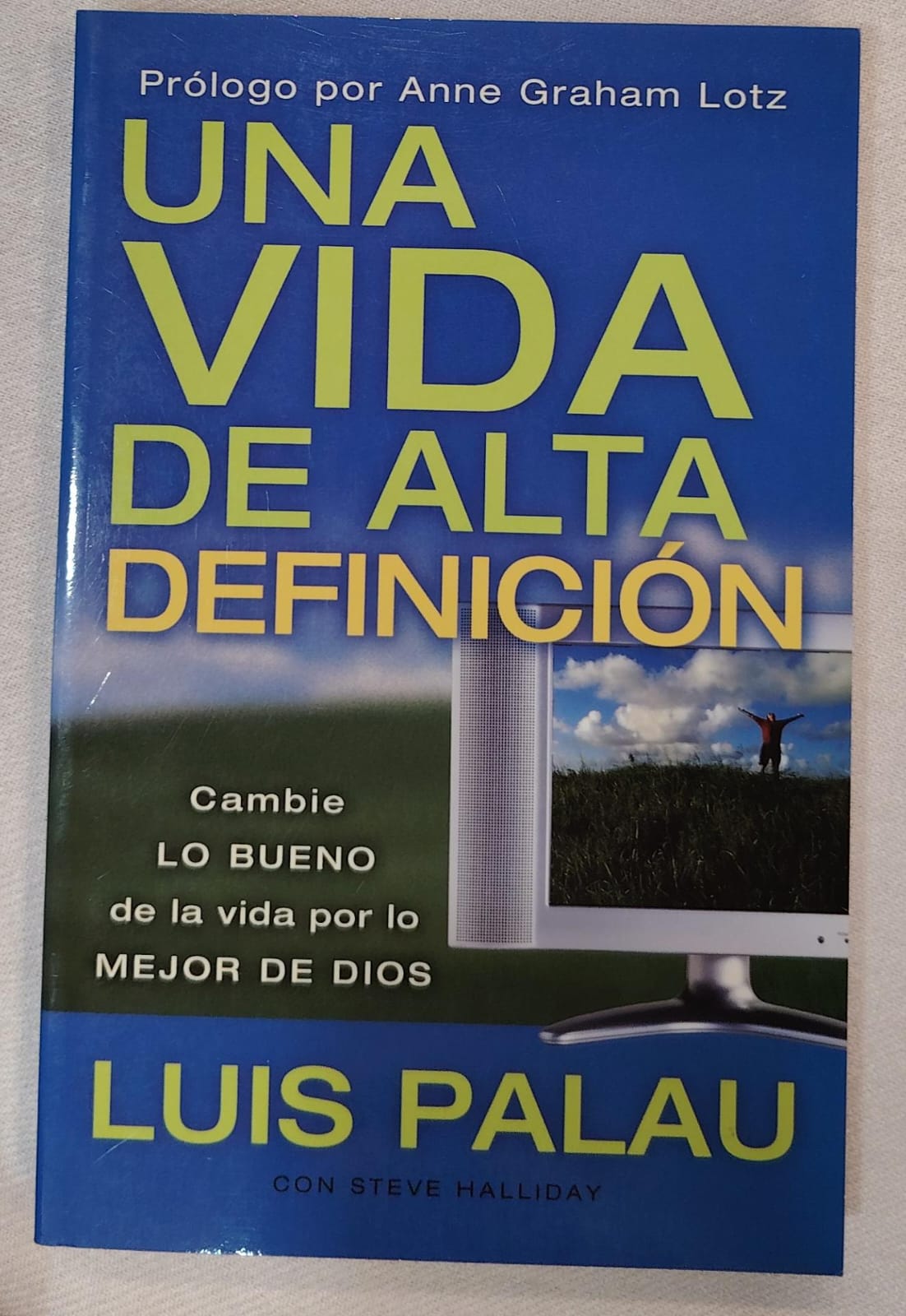 UNA VIDA DE ALTA DEFINICION