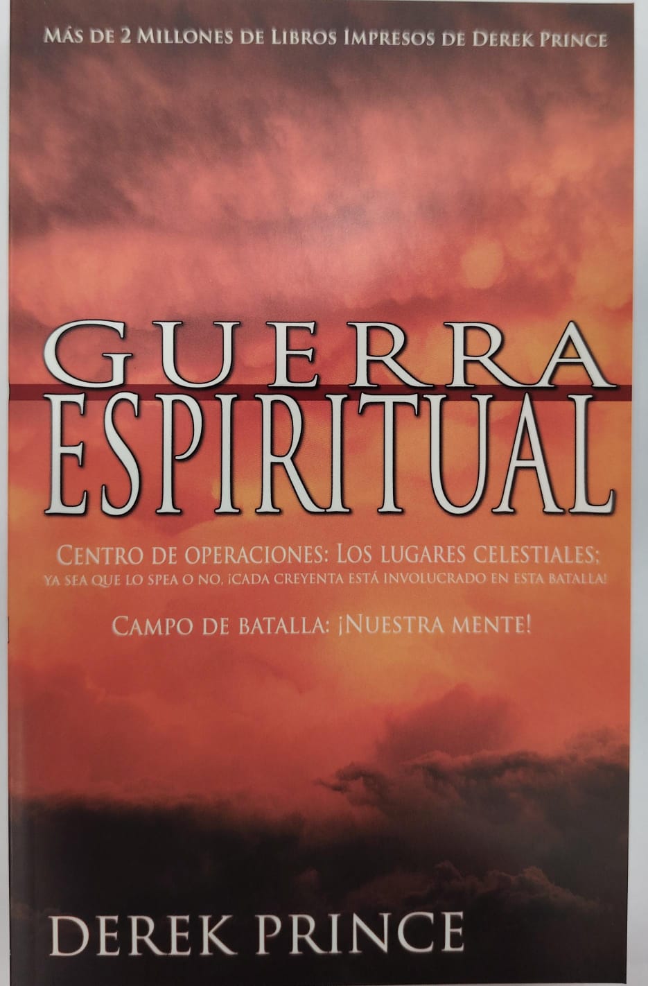 GUERRA ESPIRITUAL - CAMPO DE BATALLA NUESTRA MENTE