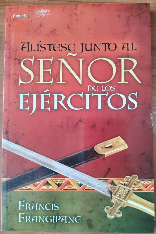 ALISTESE JUNTO AL SEÑOR DE LOS EJERCITOS