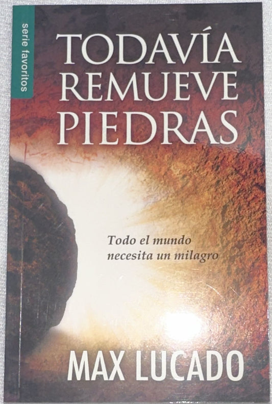 TODAVIA REMUEVE PIEDRAS