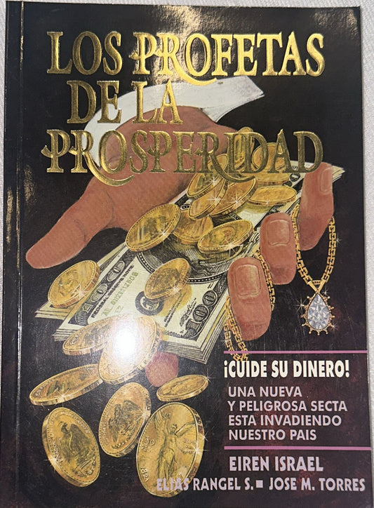 LAS PROMESAS DE LA PROSPERIDAD