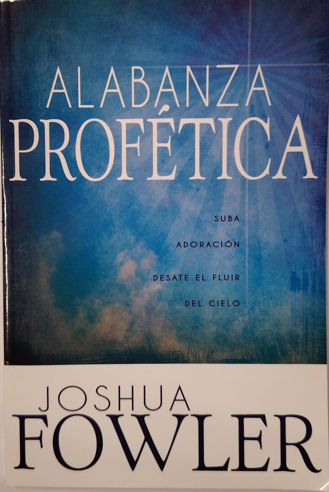 ALABANZA PROFÉTICA