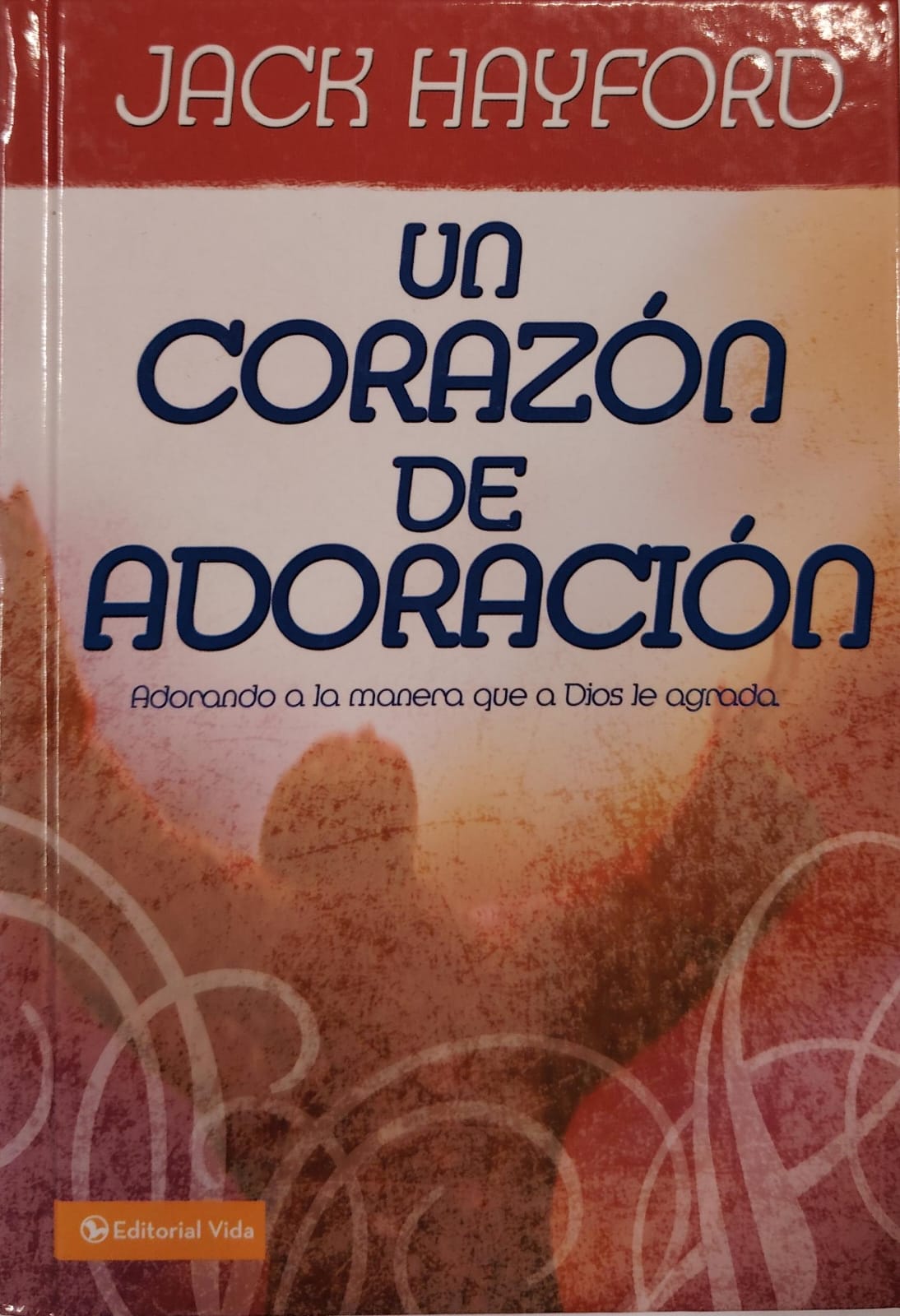 UN CORAZÓN DE ADORACIÓN