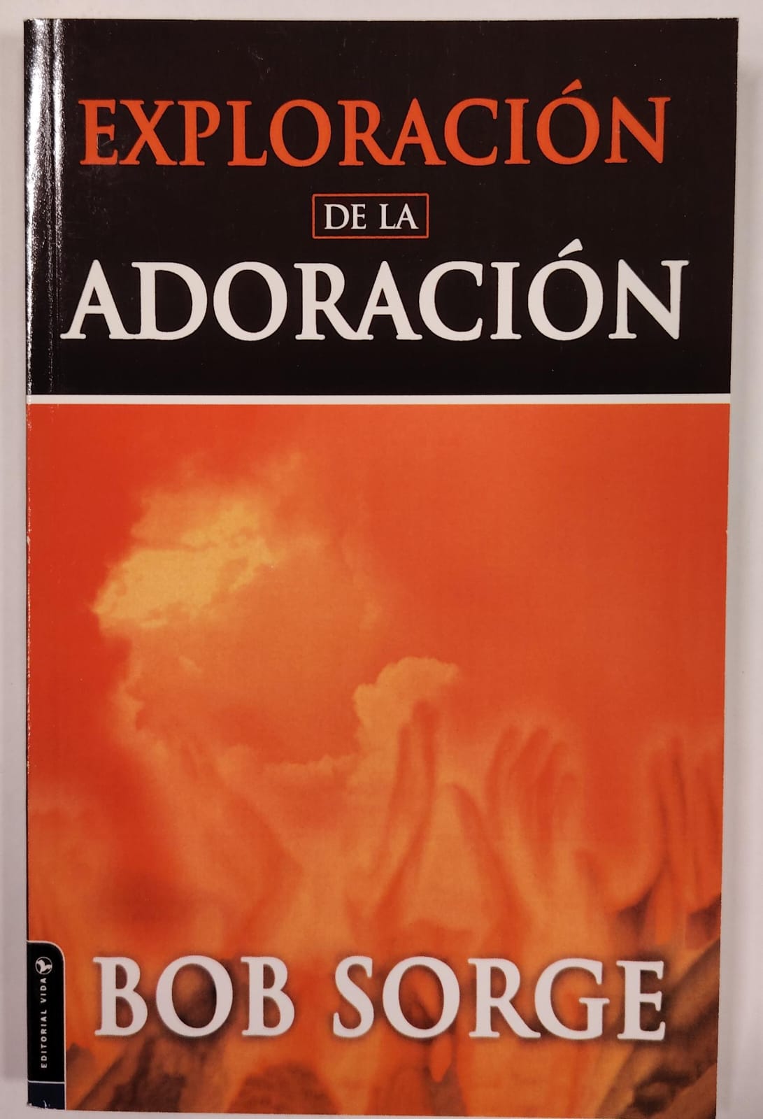 EXPLORACIÓN DE LA ADORACIÓN