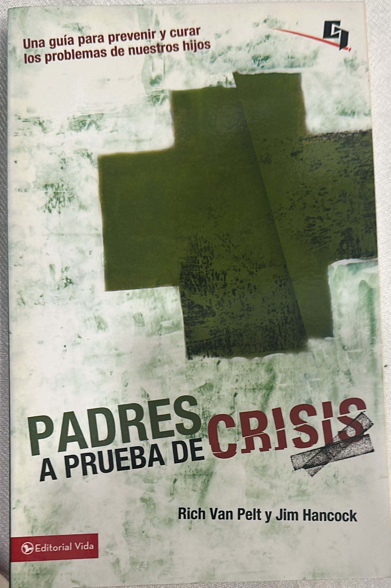 PADRES A PRUEBAS DE CRISIS
