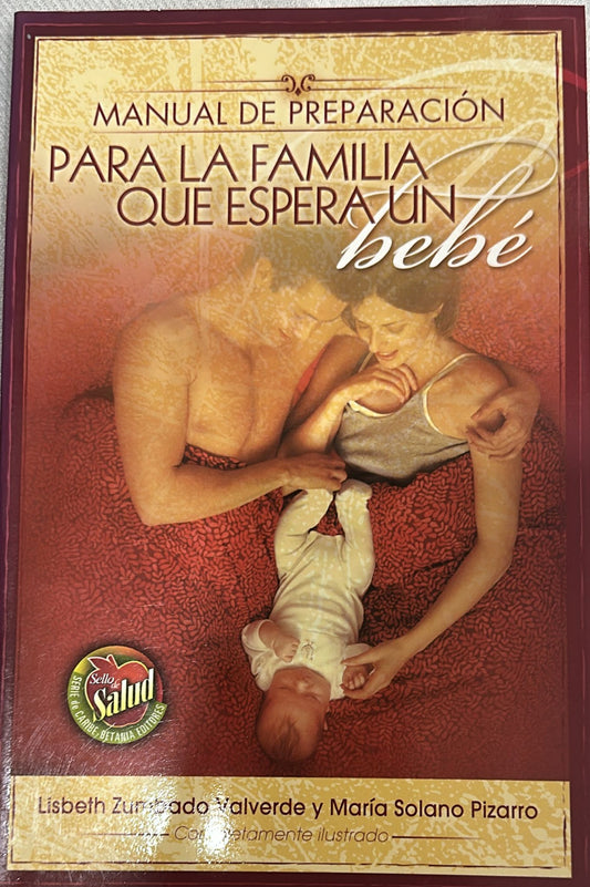 MANUAL PARA LA FAMILIA QUE ESPERA UN BEBE