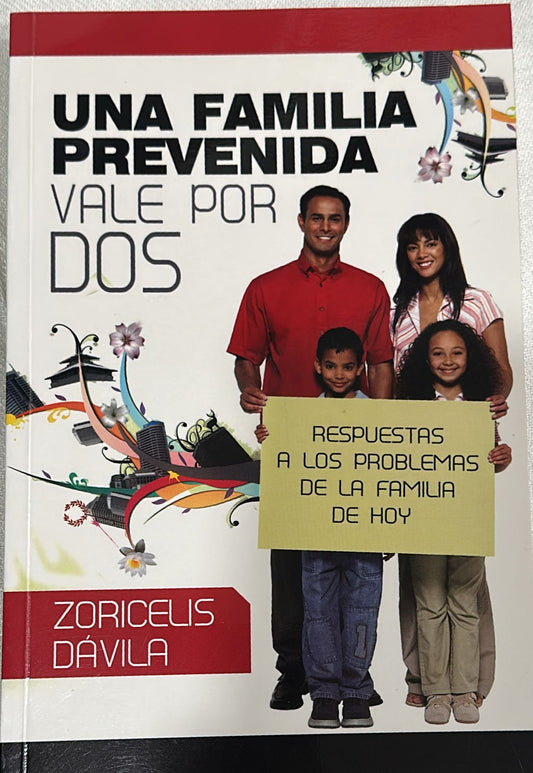 UNA FAMILIA PREVENIDA VALE POR DOS