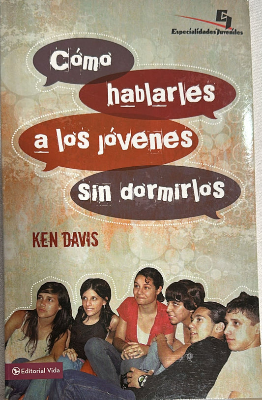 COMO HABLARLES A LOS JOVENES SIN DORMIRLOS