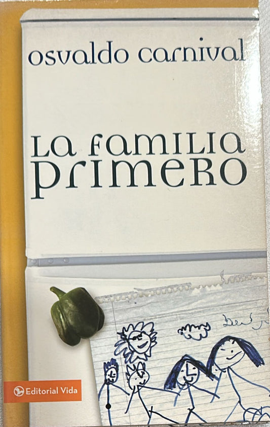 LA FAMILIA PRIMERO
