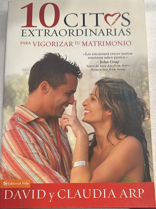 10 CITAS EXTRAORDINARIAS PARA VIGORIZAR TU MATRIIMONIO