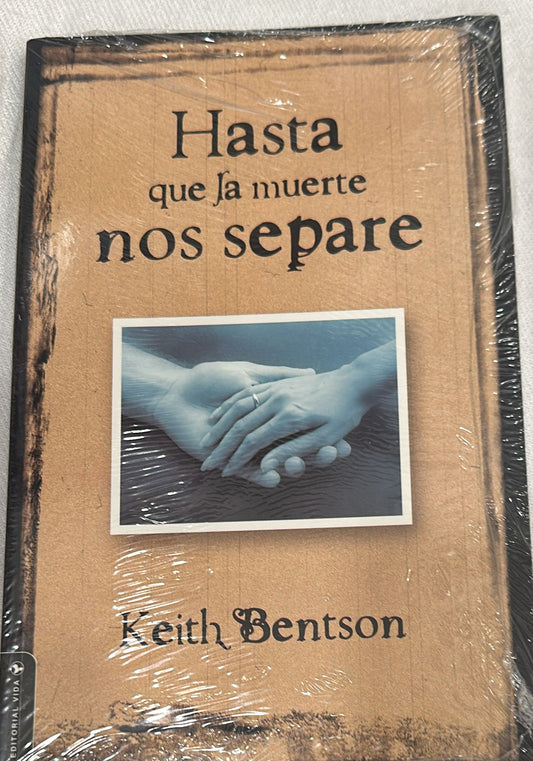 HASTA QUE LA MUERTE NOS SEPARE
