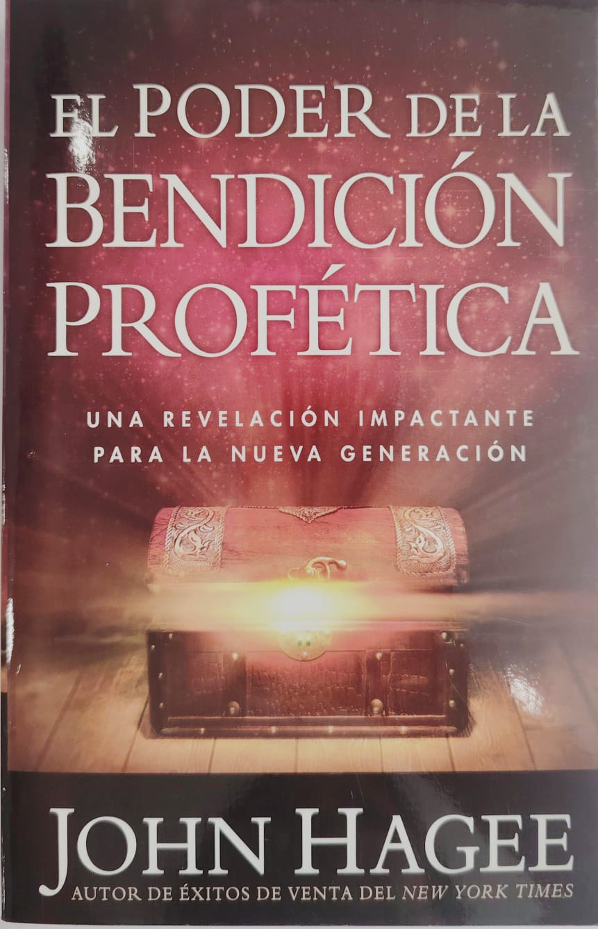 EL PODER DE LA BENDICION PROFETICA
