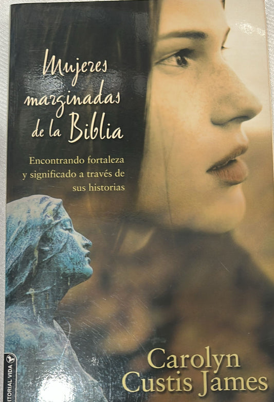 MUJERES MARGINADAS DE LA BIBLIA