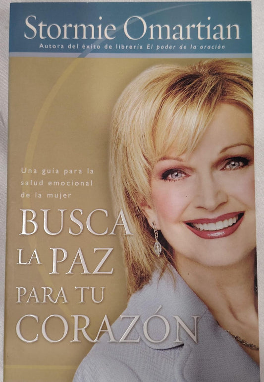 BUSCA LA PAZ PARA TU CORAZON