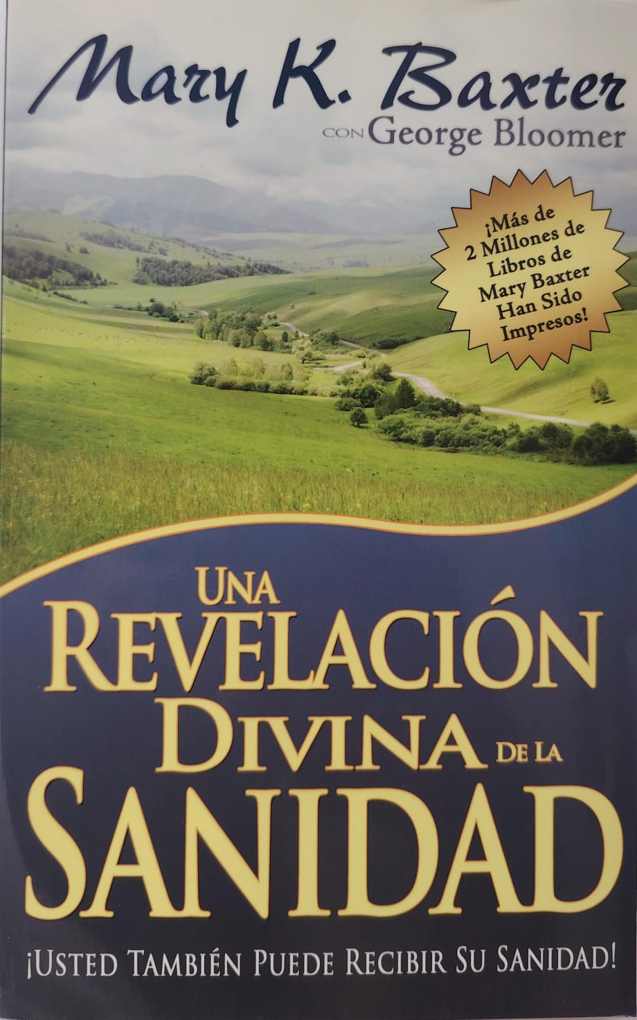 UNA REVELACION DIVINA DE LA SANIDAD