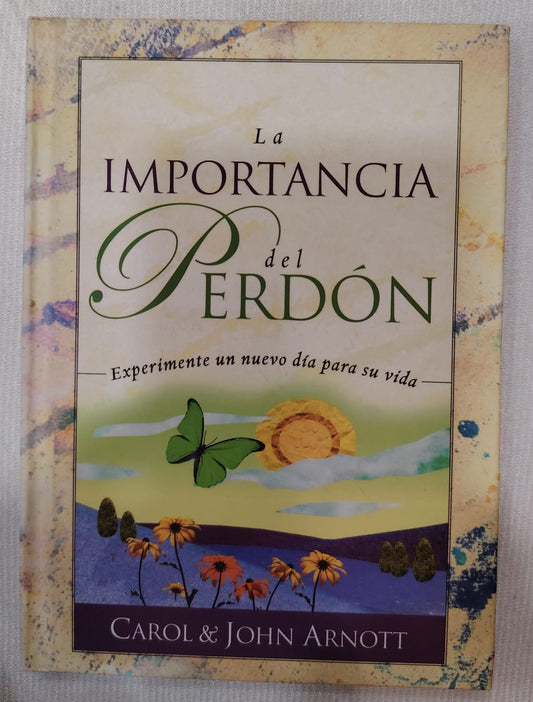 LA IMPORTACIA DEL PERDÓN
