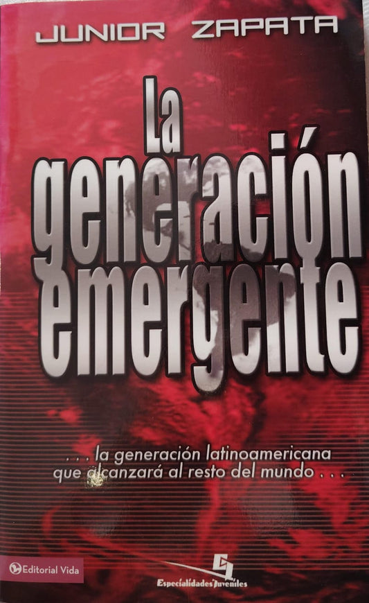 LA GENERACION EMERGENTE