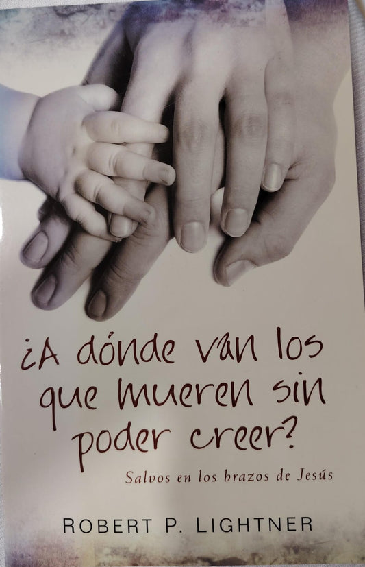 A DONDE VAN LOS QUE MUEREN SIN PODER CREER