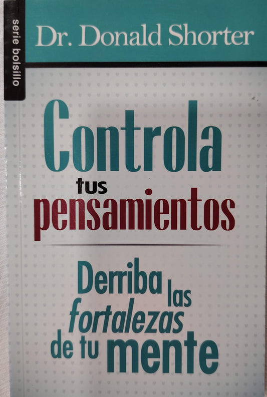 CONTROLA TUS PENSAMIENTOS
