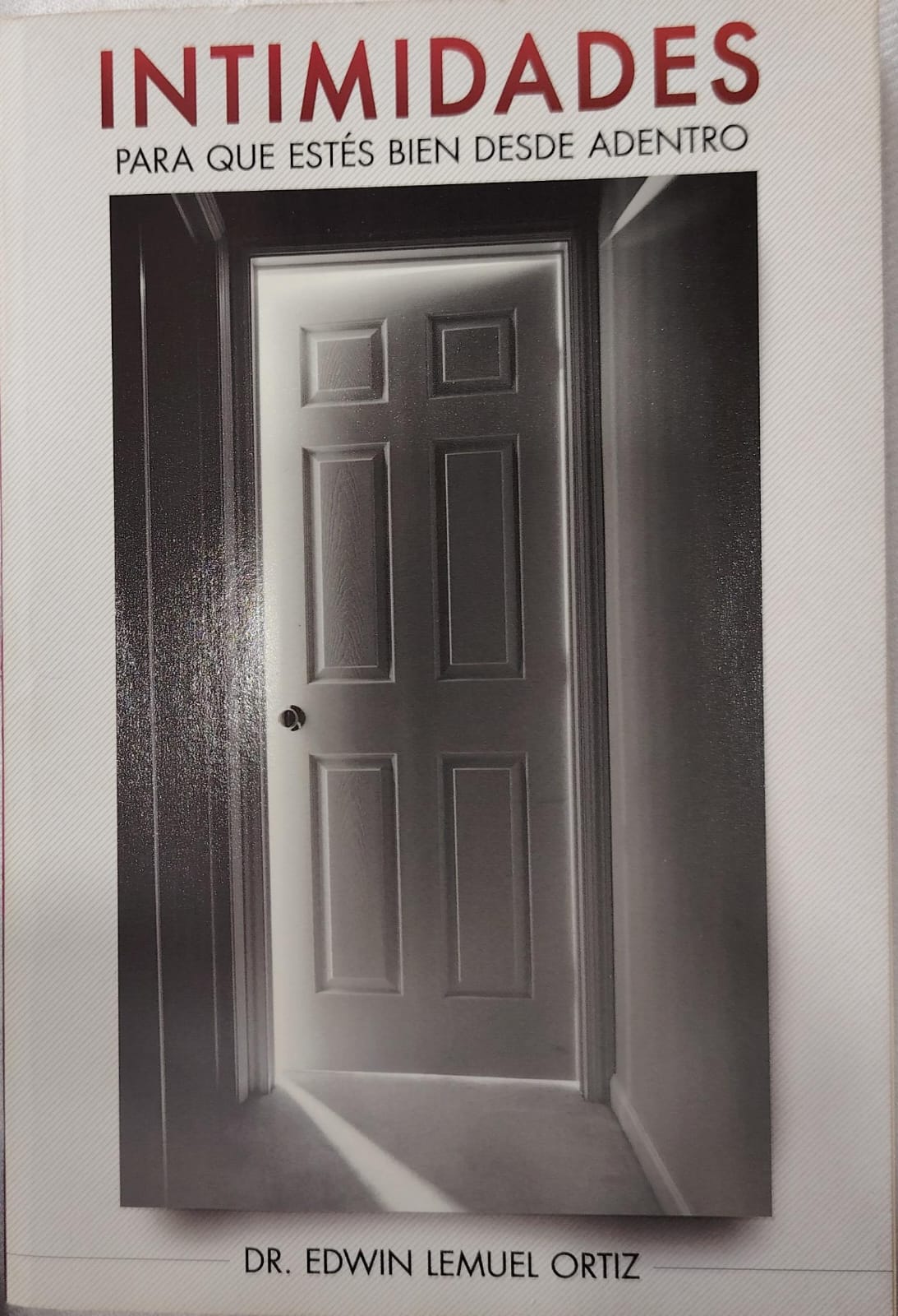 INTIMIDADES PARA QUE ESTES BIEN DESDE ADENTRO